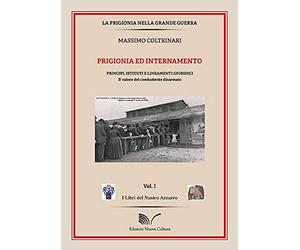 Prigionia ed intrattenimento. Principi, istituti e lineamenti giuridici. Il valore del combattente disarmato