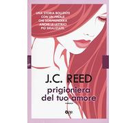 Prigioniera del tuo amore