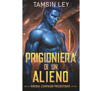 Prigioniera di un alieno: 3