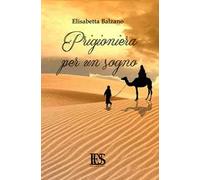 Prigioniera per un sogno
