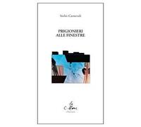 Prigionieri alle finestre