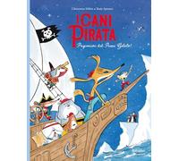 Prigionieri del paese gelato. I cani pirata