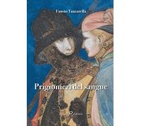 Prigionieri del sangue