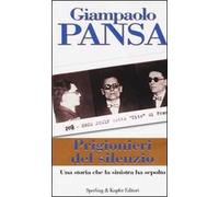 Prigionieri del silenzio