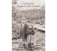 Prigionieri della memoria