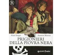 Prigionieri della piovra nera