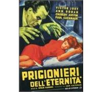 Prigionieri dell'eternità