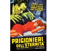 Prigionieri Dell'Eternita'