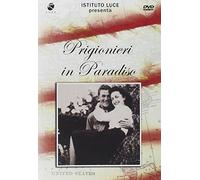 Prigionieri In Paradiso