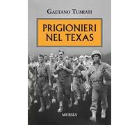Prigionieri nel Texas