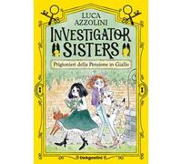 Prigionieri nella pensione in giallo! Investigator Sisters