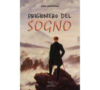 Prigioniero del sogno