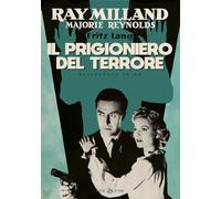 Prigioniero Del Terrore (Il) (Restaurato In Hd) (DVD) Dan Duryea Ray Milland