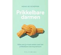 Prikkelbare darmen: alles wat je moet weten over het prikkelbare-darmsyndroom