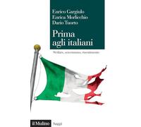 Prima agli italiani. Welfare, sciovinismo e risentimento