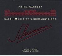 Prima Carezza Salon Music at Schumanns Bar (Prima Carezza) (CD) Album