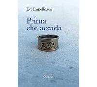 Prima che accada