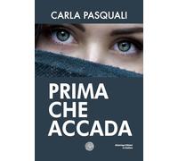 Prima che accada
