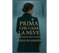 Prima che cada la neve