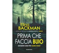 Prima che faccia buio