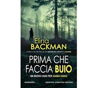 Prima che faccia buio