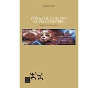 Prima che il giorno sappia di esistere. Storie di vita dal Congo