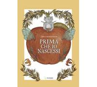 Prima che io nascessi