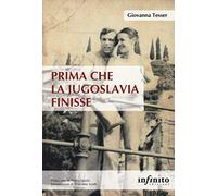 Prima che la Jugoslavia finisse