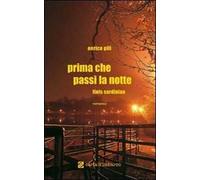 Prima che passi la notte. Finis Sardiniae