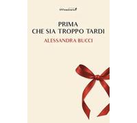 Prima che sia troppo tardi