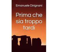 Prima che sia troppo tardi
