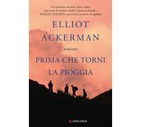 Prima che torni la pioggia - Ackerman Elliot