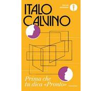 Prima che tu dica «Pronto»