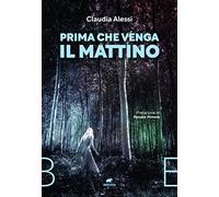 Prima che venga il mattino