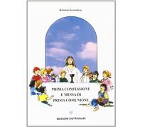 Prima confessione e messa di prima comunione