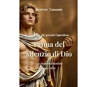 Prima del Silenzio di Dio: Le 7 Lame del Destino - Spin-off II