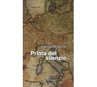 Prima del silenzio - Ricuperati Giuseppe