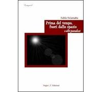 Prima del tempo fuori dallo spazio e altri paradossi