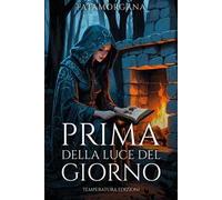 Prima della luce del giorno