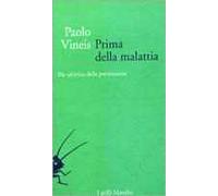 Prima della malattia. Per un'etica della prevenzione