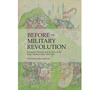 Prima della rivoluzione militare: guerra europea e th - NUOVO Alexander Quere 2
