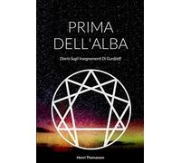 Henry Thomasson Prima Dell'Alba (Tascabile)