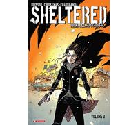 Prima dell'Apocalisse. Sheltered (Vol. 2)