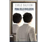Prima delle rivoluzioni