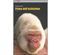 Prima dell'estinzione