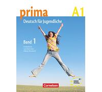 Prima. Deutsch für Jugendliche. A1. Schülerbuch. Per la Scuola media (Vol. 1): Schulerbuch 1 (A1)