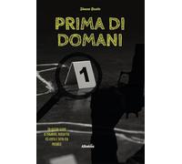 Prima di domani - NUOVO