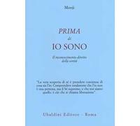 Prima di io sono. Il riconoscimento diretto della verità