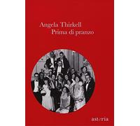 Prima di pranzo. Ediz. integrale
