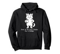 Prima di Tutto Jesus Thinks I'm A Delight Cat Coffee Meme Felpa con Cappuccio